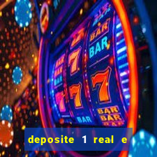 deposite 1 real e ganhe 10 vai de bet